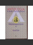 Antológia z diel filozofov zv.1 - Predsokratovci a Platón (text slovensky) - náhled