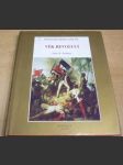 Věk revolucí. Ilustrované dějiny světa VII. - náhled