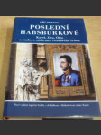 Poslední Habsburkové - náhled