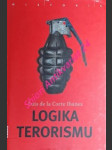 Logika terorismu - corte ibaňez luis de la - náhled