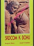 Srdcom k bohu - i. diel - berz august - náhled