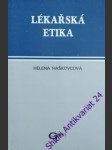 Lékařská etika - haškovcová helena - náhled