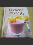 Ovocné koktejly. Ovocné, krémové a plné vitamínů - náhled