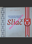 Historické pamiatky a pamätníky mesta sliač - šimončík emil - náhled