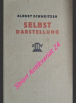 Selbst-darstellung - schweitzer albert - náhled