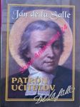 JÁN DE LA SALLE PATRÓN UČITELOV - Kresťanská-lasaliánska škola ako znak Božieho Královstva na zemi - FIETKO Grzegorz FSC - náhled