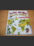 Velký dětský atlas světa - náhled