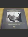Život předválečné Prahy ve fotografiích a verších - náhled