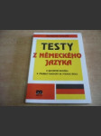 Testy z německého jazyka. Maturitní zkouška. Přijímací pohovory na vysokou školu - náhled