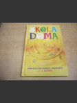 Škola doma. Příručka pro rodiče i prarodiče (1.-5. ročník) - náhled