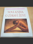 Nová kniha o zdraví ženy - náhled
