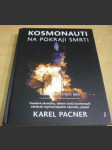 Kosmonauti na pokraji smrti - náhled