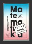Sbírka úloh z matematiky pro střední školy - Výrazy, rovnice, nerovnice a jejich soustavy - náhled