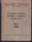 Poslední scéna hrobu a životu pomluva - náhled