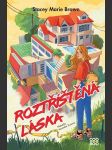 Roztříštěná láska brown stacey marie - náhled