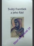 Svätý františek a jeho rád - náhled