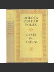 Cesta do Itálie (Živá díla minulosti, sv. 88) - náhled