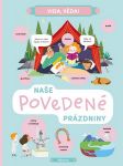 Vida, věda! naše povedené prázdniny haraštová helena, chytilová lenka - náhled
