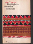 Dressig Jahre unter den Indianern - náhled