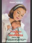 Volajú to medicína - náhled