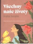 Všechny naše životy astrabie sophie - náhled
