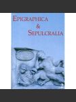 Epigraphica & Sepulcralia24. Forum epigrafických a sepulkrálních studií [historické náhrobníky a nápisy, nápisové památky] - náhled