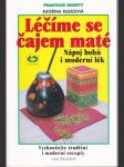 Léčíme se čajem maté - náhled