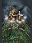 Agnes a zakázaná hora hurdová veronika - náhled