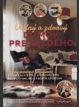 Útulný a zdravý domov pre každého (veľký formát) - náhled