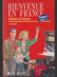 Bienvenue en France Méthode de francais 1 (veľký formát) - náhled