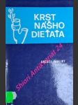 Krst našho dieťaťa - pauliny andrej - náhled