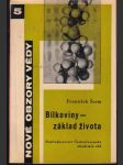 Bílkoviny- základ života - náhled