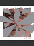 Čas je šťastnej lhář 1969-2021 2lp prokop michal - náhled