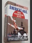 Americký orel proti vycházejícímu slunci - náhled