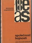 Společnost hojnosti - náhled