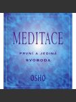 Meditace. První a jediná svoboda (Osho) - náhled
