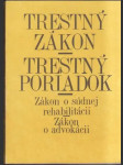 Trestný zákon trestný poriadok Zákon o súdnej rehabilitácii - náhled