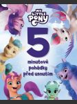 My little pony - 5minutové pohádky před usnutím kolektiv - náhled