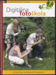 Digitálna fotoškola 30 lekcií pre začínajúcich fotografov - náhled