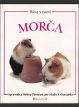 Býva s nami morča - náhled