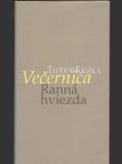 Večernica, Ranná hviezda - náhled