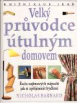 Velký průvodce útulným domovem (veľký formát) - náhled