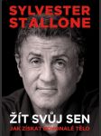 Žít svůj sen  stallone sylvester - náhled