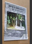 Boj o hranici Moravská Chrastová 1938 - náhled