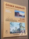 Česká nádraží Architektura a stavební vývoj IV.díl první část - náhled