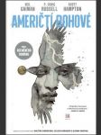 Američtí bohové 1. stíny gaiman neil, russell p. craig - náhled