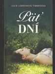 Päť dní  - náhled