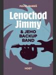 Lenochod jimmy jeho backup band bareš, pavel - náhled