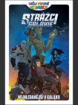 Strážci galaxie - nejhledanější v galaxii  alltor, paul; caramagna, joe; scottová, - náhled