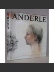 Jiří Anderle  [české současné umění, malířství a grafika, kniha s podpisem - Gerd Köhrmann] HOL - náhled